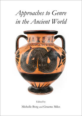 Borg / Miles |  Approaches to Genre in the Ancient World | Buch |  Sack Fachmedien