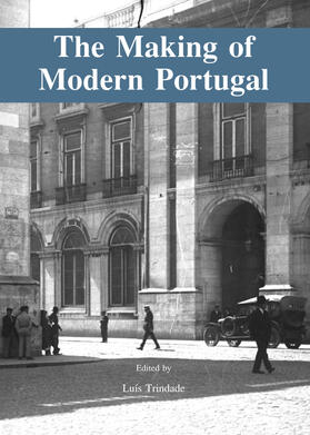 Trindade |  The Making of Modern Portugal | Buch |  Sack Fachmedien