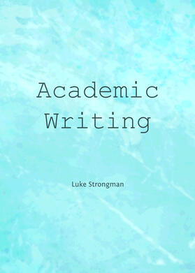 Strongman | Academic Writing | Buch | 978-1-4438-5054-4 | sack.de