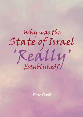 Casif |  Why was the State of Israel 'Really' Established? | Buch |  Sack Fachmedien