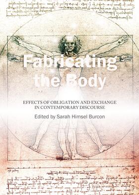 Himsel Burcon |  Fabricating the Body | Buch |  Sack Fachmedien