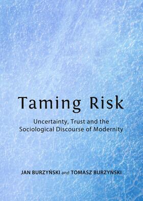 Burzynski / Burzynski |  Taming Risk | Buch |  Sack Fachmedien