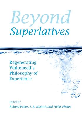 Faber / Hustwit / Phelps | Beyond Superlatives | Buch | 978-1-4438-5319-4 | sack.de