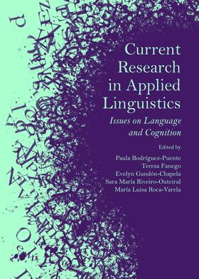 Rodríguez-Puente / Fanego / Gandón-Chapela |  Current Research in Applied Linguistics | Buch |  Sack Fachmedien