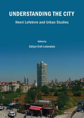 Erdi-Lelandais | Understanding the City | Buch | 978-1-4438-5355-2 | sack.de