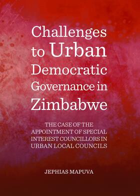 Mapuva | Challenges to Urban Democratic Governance in Zimbabwe | Buch | 978-1-4438-5356-9 | sack.de