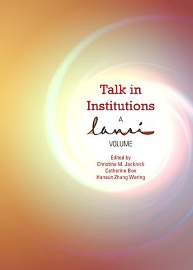 Jacknick / Box / Waring | Talk in Institutions | Buch | 978-1-4438-5381-1 | sack.de