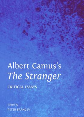 Francev |  Albert Camus’s The Stranger | Buch |  Sack Fachmedien