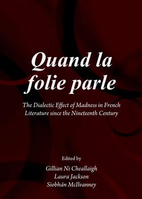 Cheallaigh / Jackson / McIlvanney |  Quand la folie parle | Buch |  Sack Fachmedien