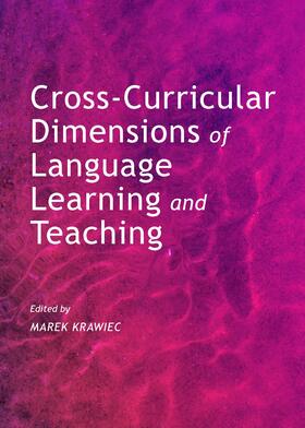 Krawiec |  Cross-Curricular Dimensions of Language Learning and Teaching | Buch |  Sack Fachmedien