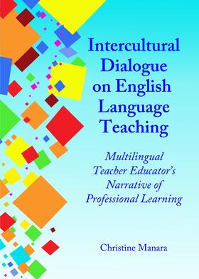 Manara |  Intercultural Dialogue on English Language Teaching | Buch |  Sack Fachmedien