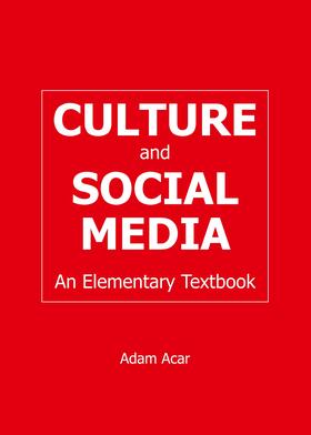Acar |  Culture and Social Media | Buch |  Sack Fachmedien