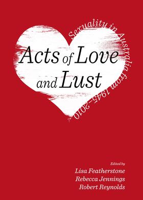 Featherstone | Acts of Love and Lust | Buch | 978-1-4438-5651-5 | sack.de