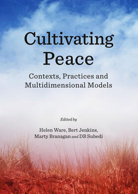 Ware / Jenkins / Branagan |  Cultivating Peace | Buch |  Sack Fachmedien