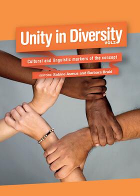 Asmus / Braid | Unity in Diversity, Volume 2 | Buch | 978-1-4438-5700-0 | sack.de