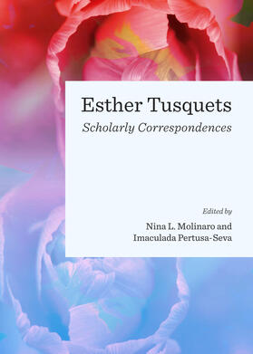 Molinaro / Pertusa-Seva | Esther Tusquets | Buch | 978-1-4438-5908-0 | sack.de