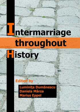 Mârza / Eppel |  Intermarriage throughout History | Buch |  Sack Fachmedien