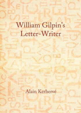 Kerhervé |  William Gilpin’s Letter-Writer | Buch |  Sack Fachmedien