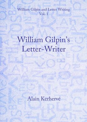 Kerhervé |  William Gilpin and Letter Writing: Vol. 1 & 2 | Buch |  Sack Fachmedien