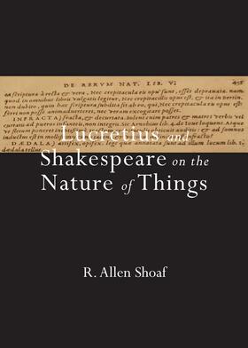 Shoaf | Lucretius and Shakespeare on the Nature of Things | Buch | 978-1-4438-6531-9 | sack.de