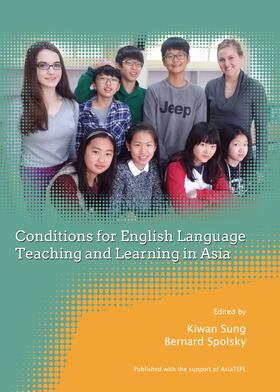 Sung / Spolsky |  Conditions for English Language Teaching and Learning in Asia | Buch |  Sack Fachmedien