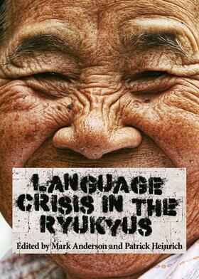 Heinrich / Anderson |  Ryukyuan Language Crisis | Buch |  Sack Fachmedien