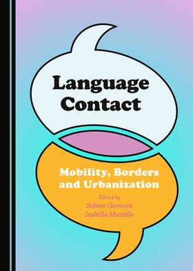 Gorovitz / Mozzillo |  Language Contact | Buch |  Sack Fachmedien