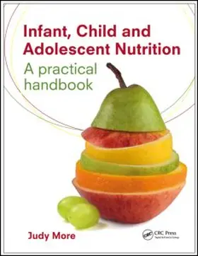 More |  Infant, Child and Adolescent Nutrition | Buch |  Sack Fachmedien