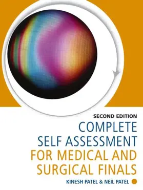 Patel |  Complete Self Assessment for Medical and Surgical Finals | Buch |  Sack Fachmedien