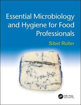 Roller |  Essential Microbiology and Hygiene for Food Professionals | Buch |  Sack Fachmedien