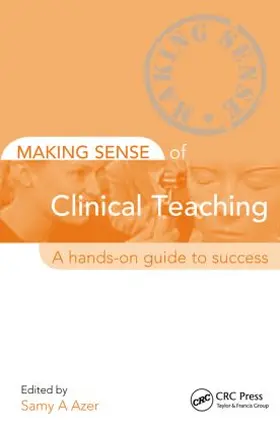 Azer |  Making Sense of Clinical Teaching | Buch |  Sack Fachmedien