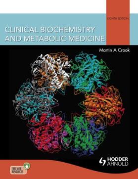 Crook |  Clinical Biochemistry and Metabolic Medicine | Buch |  Sack Fachmedien