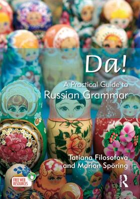 Filosofova / Sporing |  Da! A Practical Guide to Russian Grammar | Buch |  Sack Fachmedien