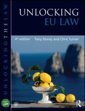 Storey / Turner |  Unlocking EU Law | Buch |  Sack Fachmedien