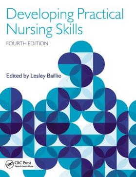 Baillie |  Developing Practical Nursing Skills | Buch |  Sack Fachmedien