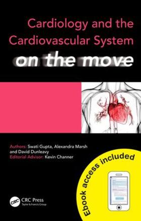 Gupta / Marsh / Dunleavy |  Cardiology and Cardiovascular System on the Move | Buch |  Sack Fachmedien