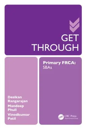 Rangarajan |  Get Through Primary FRCA: SBAs | Buch |  Sack Fachmedien