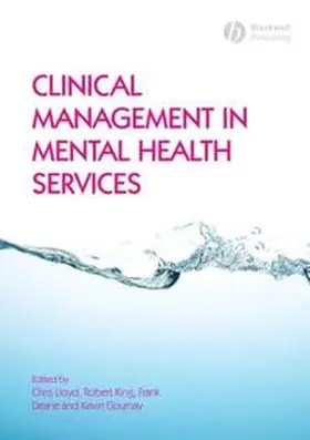 Lloyd / King / Deane |  Clinical Management in Mental Health Services | eBook | Sack Fachmedien