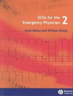 Mattu / Brady |  ECGs for the Emergency Physician 2 | eBook | Sack Fachmedien