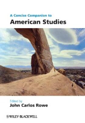 Rowe |  A Concise Companion to American Studies | eBook | Sack Fachmedien
