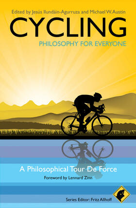 Ilundáin-Agurruza / Austin |  Cycling - Philosophy for Everyone | Buch |  Sack Fachmedien