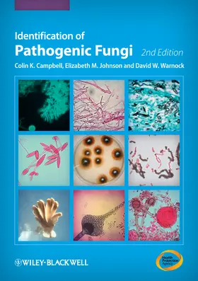 Campbell / Johnson / Warnock |  Identification of Pathogenic Fungi | Buch |  Sack Fachmedien