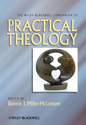Miller-McLemore |  The Wiley Blackwell Companion to Practical Theology | Buch |  Sack Fachmedien