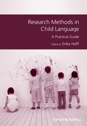 Hoff |  Research Methods in Child Language | Buch |  Sack Fachmedien