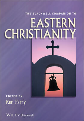 Parry |  The Blackwell Companion to Eastern Christianity | Buch |  Sack Fachmedien