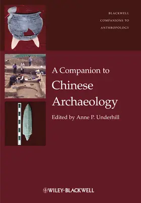 Underhill |  A Companion to Chinese Archaeology | Buch |  Sack Fachmedien