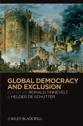 Tinnevelt / De Schutter |  Global Democracy and Exclusion | Buch |  Sack Fachmedien