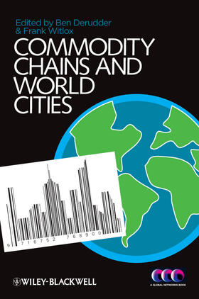 Derudder / Witlox |  Commodity Chains and World Cities | Buch |  Sack Fachmedien