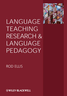 Ellis |  Language Teaching Research and Language Pedagogy | Buch |  Sack Fachmedien