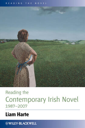 Harte |  Reading the Contemporary Irish Novel 1987 - 2007 | Buch |  Sack Fachmedien